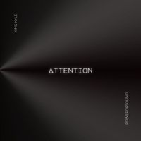 King Kyle - Attention