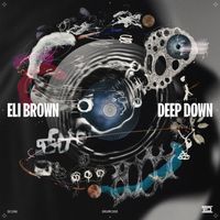 Eli Brown - Deep Down