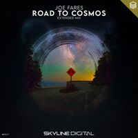 Joe Fares - Road to Cosmos (Extended Mix)