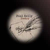 Paul Kelly - Poetry
