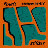 B.Visible - Planes (Kariyan Remix)