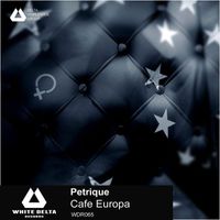 Petrique - Cafe Europa