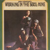 The John Schroeder Orchestra - Working in the Soul Mine