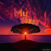 Mr. Mister - My Sense
