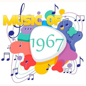 Various Artists - Music Of 1967