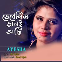 Ayesha - Vebe Nish Valoi Achi