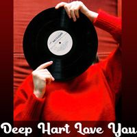 Dinesh - Deep Hart Love You