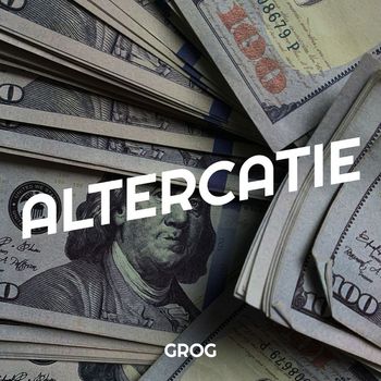 Grog - Altercatie (Explicit)