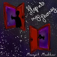 Manjit Makhni - Step into My Journey