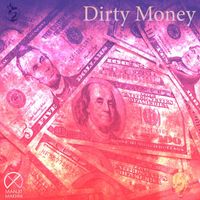 Manjit Makhni - Dirty Money