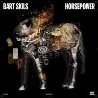 Bart Skils - Horsepower