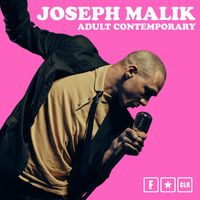 Joseph Malik - Adult Contemporary EP (Original Versions)