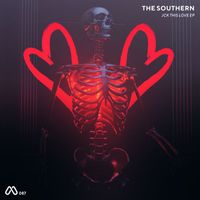 The Southern - JCK THIS LOVE EP