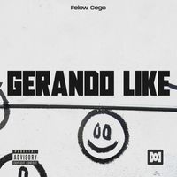 Felow Cego - Gerando Like (Explicit)