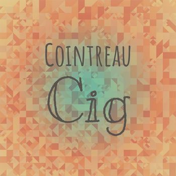 Various Artists - Cointreau Cig