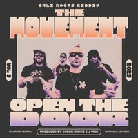 The Movement, Collie Buddz - Open The Door