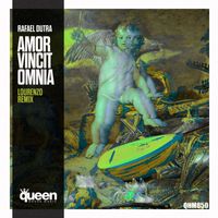 Rafael Dutra - Amor Vincit Omnia (Lourenzo Remix)