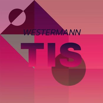 Various Artists - Westermann Tis