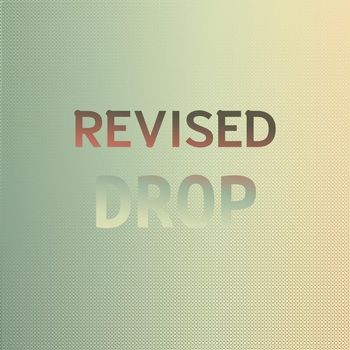 Various Artists - Revised Drop