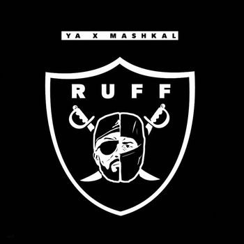 Mashkal & YA - Ruff (Explicit)