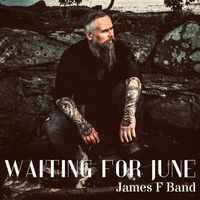 James F Band - Waiting for June