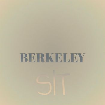 Various Artists - Berkeley Sit