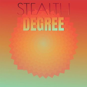 Various Artists - Stealth Degree