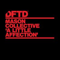 Mason Collective - A Little Affection