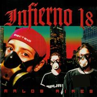Infierno 18 - Malos Aires