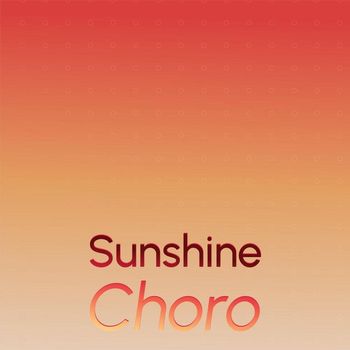 Various Artists - Sunshine Choro