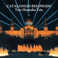 Tete Montoliu Trio - Catalonian Rhapsody