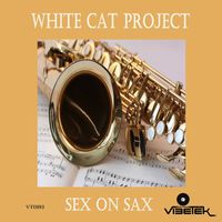 White Cat Project - Sex on Sax