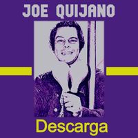 Joe Quijano - Descarga