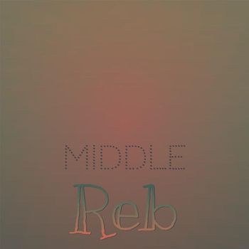 Various Artists - Middle Reb