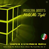 Modern Boots - Hold Me Tight