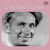Charles Trenet - The Best of Charles Trenet