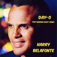 Harry Belafonte - (Day-O) Banana Boat Song