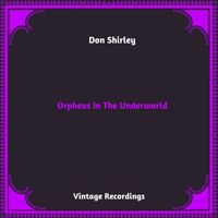 Don Shirley - Orpheus In The Underworld (Hq remastered 2023)