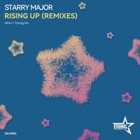 Starry Major - Rising Up (Remixes)