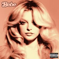 Bebe Rexha - Bebe (Explicit)
