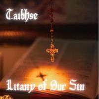 Taibhse - Litany of Our Sin - EP (Explicit)