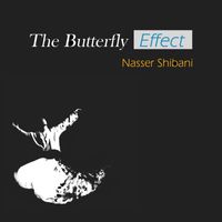 Nasser Shibani - Butterfly Effect