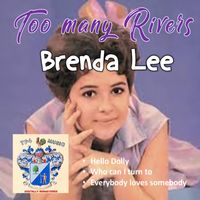 Brenda Lee - Too Many Rivers
