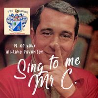 Perry Como - Sing to Me Mr. C
