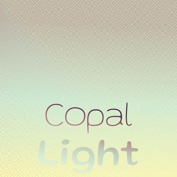 Various Artists - Copal Light