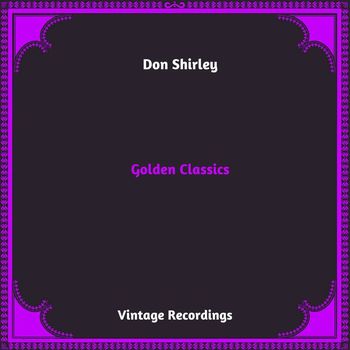 Don Shirley - Golden Classics (Hq remastered 2023)