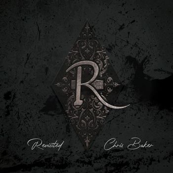 Chris Baker - Revisited