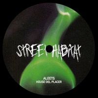 Aleets - House Del Placer