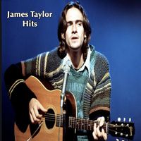 James Taylor - James Taylor Hits