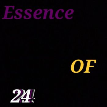 Underdog - Essence OF 24 (Explicit)